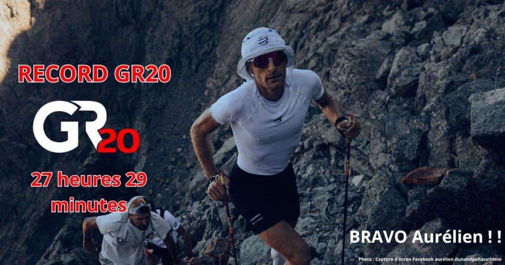Le record GR20 de Aurélien Dunand Pallaz : suivez le en direct 2 aurelien dunand pallaz gr20 1